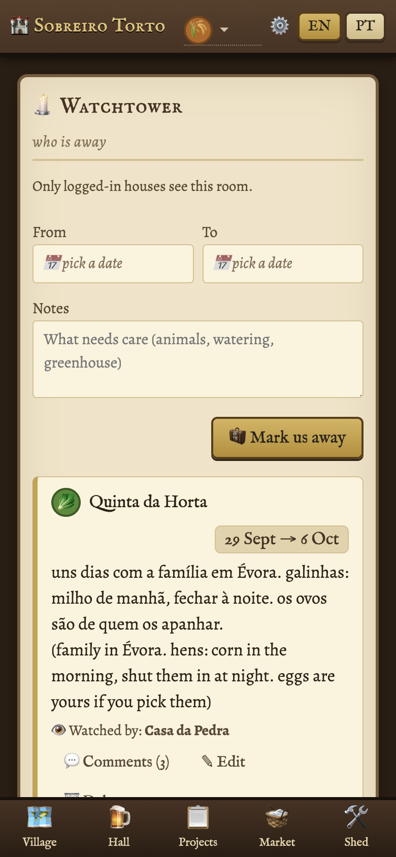 The Watchtower in the demo village: an away notice with dates, care notes and a watcher. Opens it in the demo.